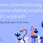 Wykład psychoanalityczny o wrażliwości w relacji